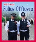 Cover: Info Buzz: People Who Help Us: Police Officers - Franklin Watts Ltd