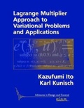Cover: Lagrange Multiplier Approach to Variational Problems and Applications - Society for Industrial & Applied Mathematics,U.S.
