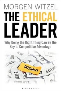 Enlarge image Cover: The Ethical Leader - Bloomsbury Business