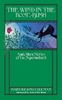 Cover: The Wind in the Rose Bush - Academy Chicago Publishers