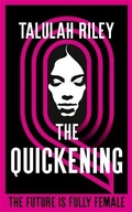 Cover: The Quickening - Hodder & Stoughton Ltd