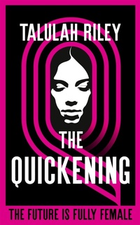 Enlarge image Cover: The Quickening - Hodder & Stoughton