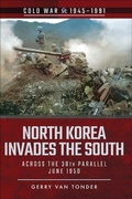 Cover: North Korea Invades the South - Pen & Sword Military