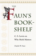 Cover: The Faun's Bookshelf - Kent State University Press