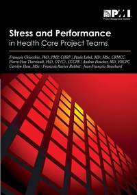 Bild: Stress and Performance in Health Care Project Teams - Project Management Institute