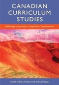 Cover: Canadian Curriculum Studies - Canadian Scholars