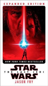Enlarge image Cover: The Last Jedi: Expanded Edition (Star Wars) - Arrow Books Ltd