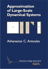 Enlarge image Cover: Approximation of Large-Scale Dynamical Systems - Society for Industrial & Applied Mathematics,U.S.