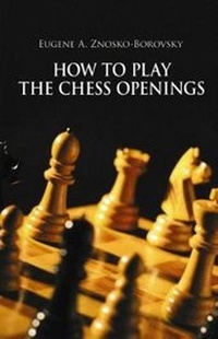 Enlarge image Cover: How to Play the Chess Openings - Third Millennium Press Ltd.