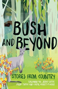 Enlarge image Cover: Bush and Beyond - Fremantle Press