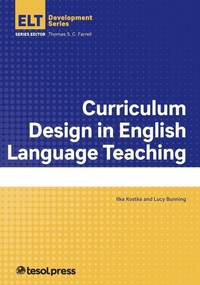 Enlarge image Cover: Curriculum Design in English Language Teaching - TESOL International Association