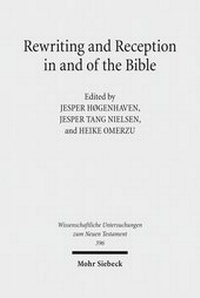 Abbildung von: Rewriting and Reception in and of the Bible - Mohr Siebeck