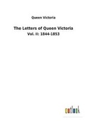 Cover: The Letters of Queen Victoria - Salzwasser-Verlag GmbH