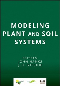 Enlarge image Cover: Modeling Plant and Soil Systems - American Society of Agronomy