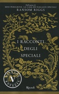 Cover: I racconti degli Speciali. Miss Peregrine - Vintage;Rizzoli