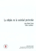 Cover: La religi&oacute;n en la sociedad postsecular - Editorial Universidad del Rosario