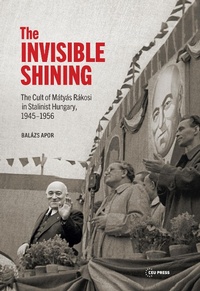 Abbildung von: The Invisible Shining - Central European University Press
