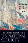 Cover: The Oxford Handbook of U.S. National Security - Oxford University Press Inc