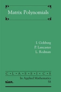 Abbildung von: Matrix Polynomials - Society for Industrial and Applied Mathematics (SIAM)