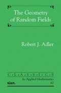 Cover: The Geometry of Random Fields - Society for Industrial and Applied Mathematics (SIAM)