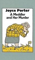 Cover: A Meddler and Her Murder - Academy Chicago Publishers