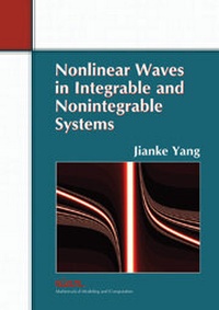 Enlarge image Cover: Nonlinear Waves in Integrable and Nonintegrable Systems - Society for Industrial & Applied Mathematics,U.S.