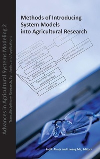 Enlarge image Cover: Methods of Introducing System Models into Agricultural Research - American Society of Agronomy