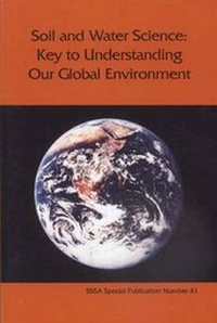 Enlarge image Cover: Soil and Water Science - Soil Science Society of America