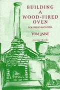 Cover: Building a Wood-fired Oven for Bread and Pizza - Prospect Books