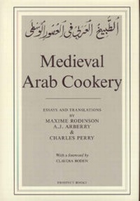 Abbildung von: Medieval Arab Cookery - Prospect Books