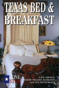 Abbildung von: Texas Bed & Breakfast - Taylor Trade Publishing