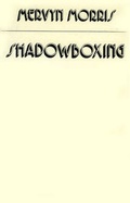 Cover: Shadow Boxing - New Beacon Books Ltd