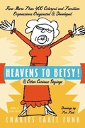 Cover: Heavens to Betsy - HarperCollins