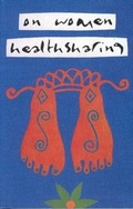 Cover: On Women Healthsharing - Women's Press of Canada