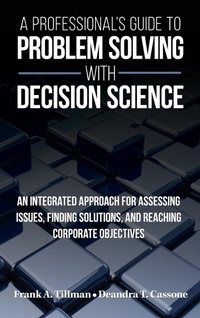 Enlarge image Cover: A Professional's Guide to Problem Solving with Decision Science - Pioneering Partnerships LLC