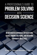 Cover: A Professional's Guide to Problem Solving with Decision Science - Pioneering Partnerships LLC