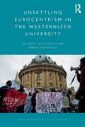 Cover: Unsettling Eurocentrism in the Westernized University - Routledge