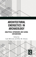 Cover: Architectural Energetics in Archaeology - Routledge