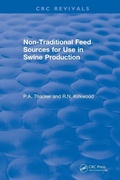 Cover: Non-Traditional Feeds for Use in Swine Production (1992) - CRC Press