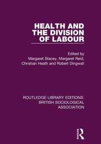 Enlarge image Cover: Health and the Division of Labour - Routledge
