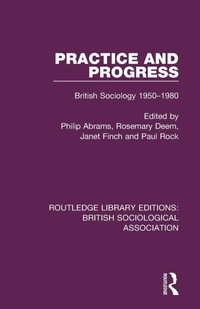 Enlarge image Cover: Practice and Progress - Routledge