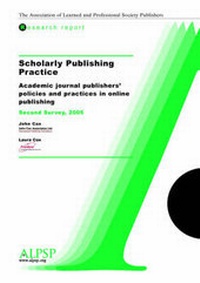 Enlarge image Cover: Scholarly Publishing Practice, Second Survey - Association of Learned and Professional Society Pu