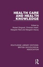 Cover: Health Care and Health Knowledge - Routledge