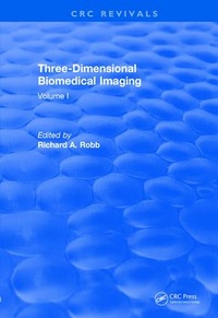 Enlarge image Cover: Revival: Three Dimensional Biomedical Imaging (1985) - CRC Press