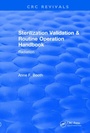 Cover: Sterilization Validation and Routine Operation Handbook (2001) - CRC Press