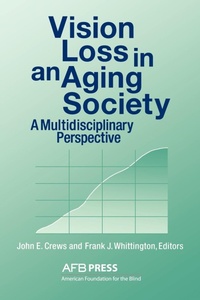 Enlarge image Cover: Vision Loss in an Aging Society - American Printing House for the Blind