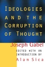 Cover: Ideologies and the Corruption of Thought - Routledge