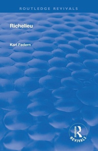 Enlarge image Cover: Revival: Richelieu (1928) - Routledge