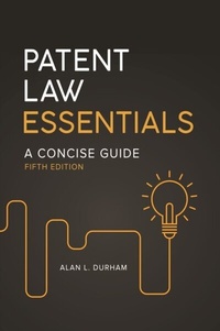 Abbildung von: Patent Law Essentials - Praeger Publishers Inc