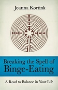 Cover: Breaking the Spell of Binge-Eating - Academy Chicago Publishers